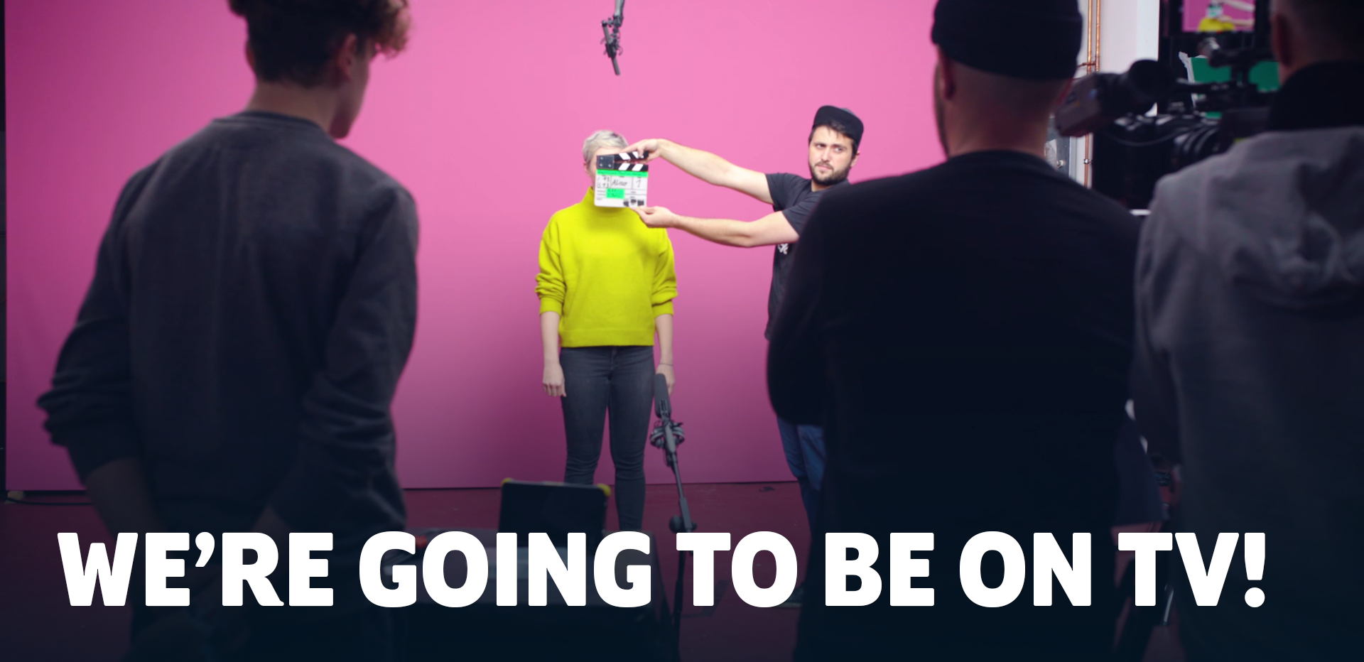 We're going to be on TV