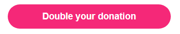 Double your donation