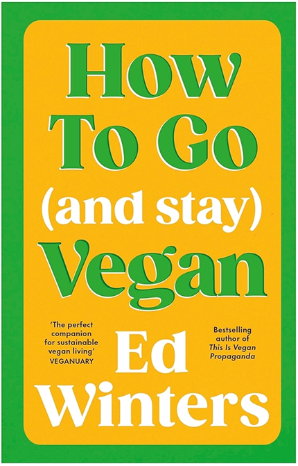 How to Go and Stay Vegan