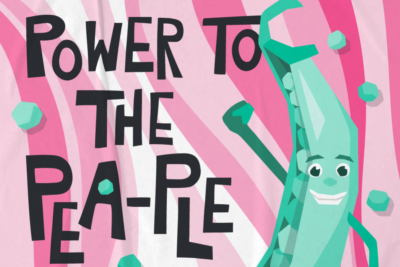 Power to the Pea-Ple